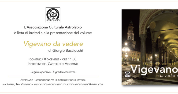 Vigevano da vedere – Presentazione del volume di Giorgio Bacciocchi﻿