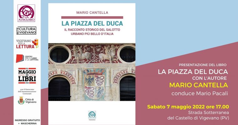 Presentazione del libro: “La Piazza del Duca” di Mario Cantella