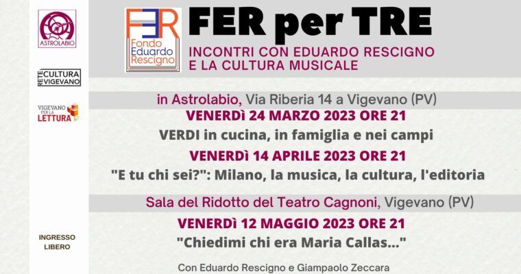 FER PER TRE – incontri con Eduardo Rescigno e la cultura musicale